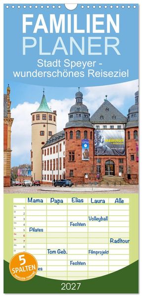 Familienplaner 2027 - Stadt Speyer - wunderschönes Reiseziel mit 5 Spalten (Wandkalender 21 x 45 cm) CALVENDO