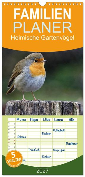 Familienplaner 2027 - Heimische Gartenvögel mit 5 Spalten (Wandkalender 21 x 45 cm) CALVENDO