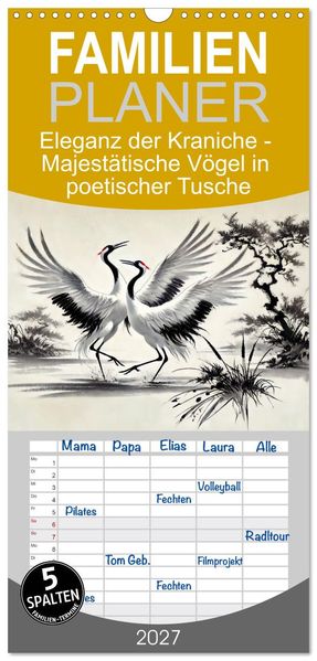 Familienplaner 2027 - Eleganz der Kraniche - Majestätische Vögel in poetischer Tusche mit 5 Spalten (Wandkalender 21 x 45 cm) CALVENDO