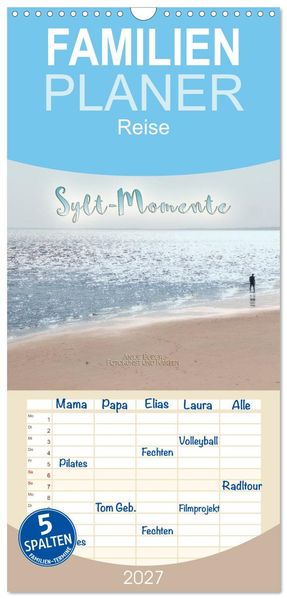 Familienplaner 2027 - Sylt-Momente mit 5 Spalten (Wandkalender 21 x 45 cm) CALVENDO
