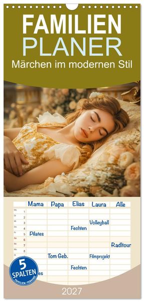 Familienplaner 2027 - Märchen im modernen Stil mit 5 Spalten (Wandkalender 21 x 45 cm) CALVENDO