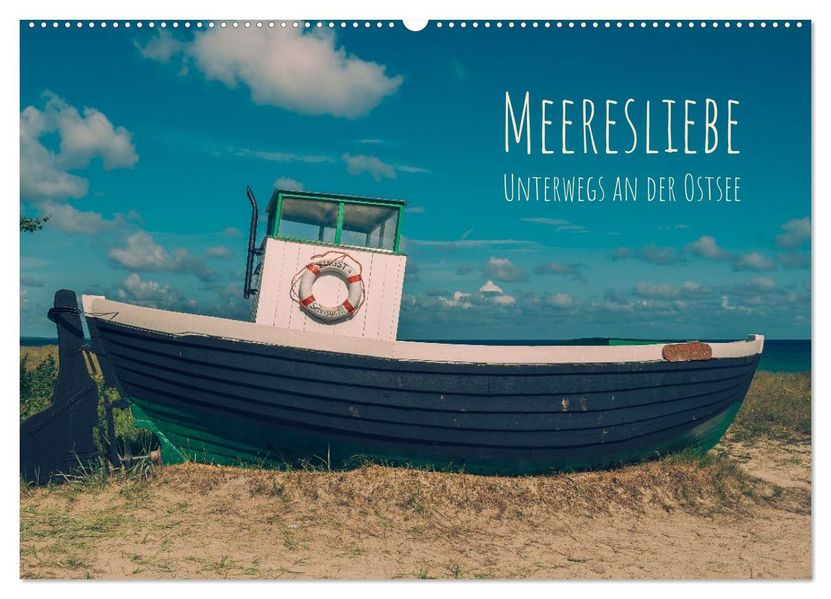 Meeresliebe. Unterwegs an der Ostsee (Wandkalender 2027 DIN A2 quer) CALVENDO Monatskalender