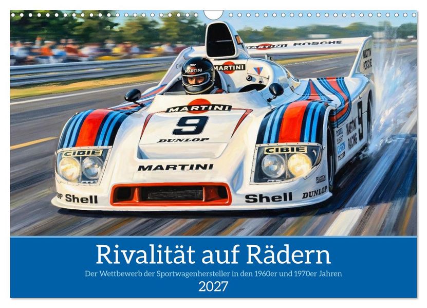 Rivalität auf Rädern (Wandkalender 2027 DIN A3 quer) CALVENDO Monatskalender