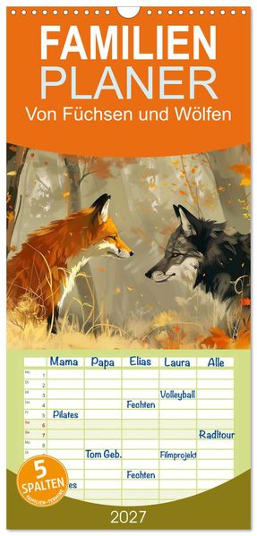 Familienplaner 2027 - Von Füchsen und Wölfen mit 5 Spalten (Wandkalender 21 x 45 cm) CALVENDO