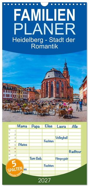 Familienplaner 2027 - Heidelberg - Stadt der Romantik mit 5 Spalten (Wandkalender 21 x 45 cm) CALVENDO
