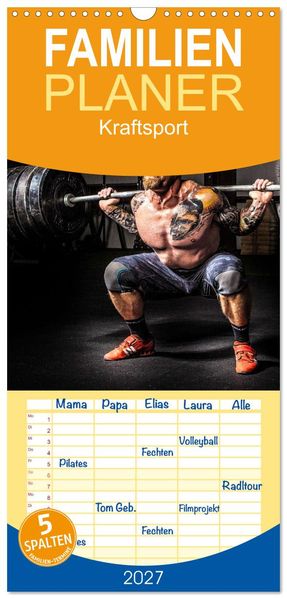 Familienplaner 2027 - Kraftsport mit 5 Spalten (Wandkalender 21 x 45 cm) CALVENDO