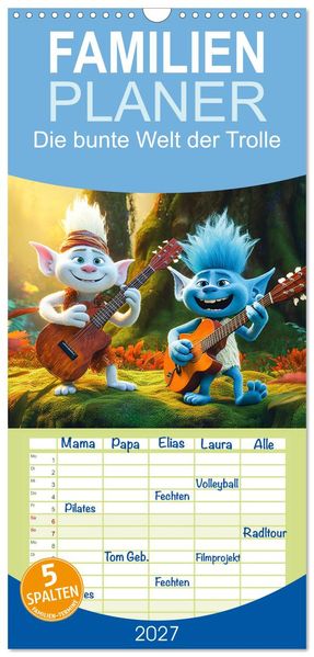 Familienplaner 2027 - Die bunte Welt der Trolle mit 5 Spalten (Wandkalender 21 x 45 cm) CALVENDO
