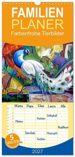 Familienplaner 2027 - Farbenfrohe Tierbilder mit 5 Spalten (Wandkalender 21 x 45 cm) CALVENDO