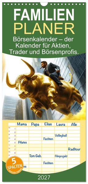 Familienplaner 2027 - Börsenkalender - der Kalender für Aktien Trader und Börsenprofis. mit 5 Spalten (Wandkalender 21 x 45 cm) CALVENDO