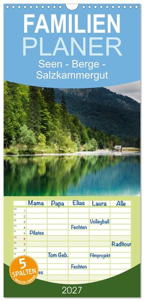 Familienplaner 2027 - Seen - Berge - Salzkammergut mit 5 Spalten (Wandkalender 21 x 45 cm) CALVENDO