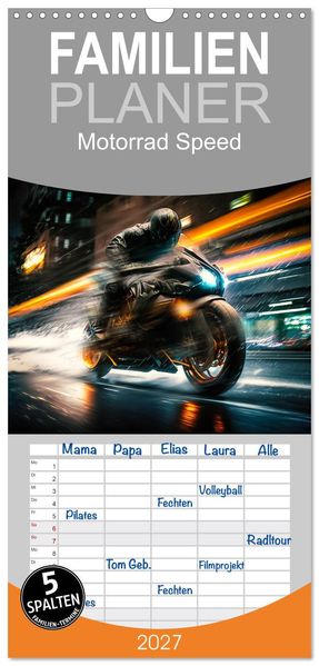 Familienplaner 2027 - Motorrad Speed mit 5 Spalten (Wandkalender 21 x 45 cm) CALVENDO