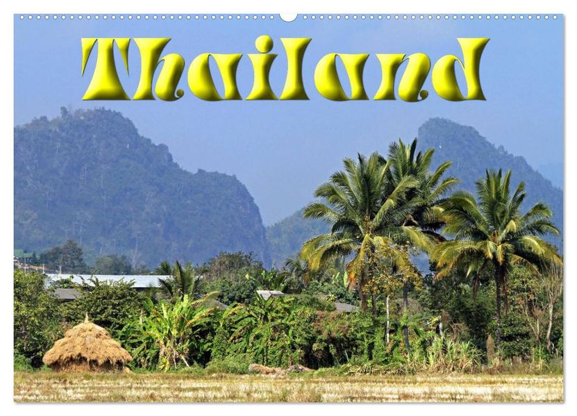 Thailand (Wandkalender 2027 DIN A2 quer) CALVENDO Monatskalender