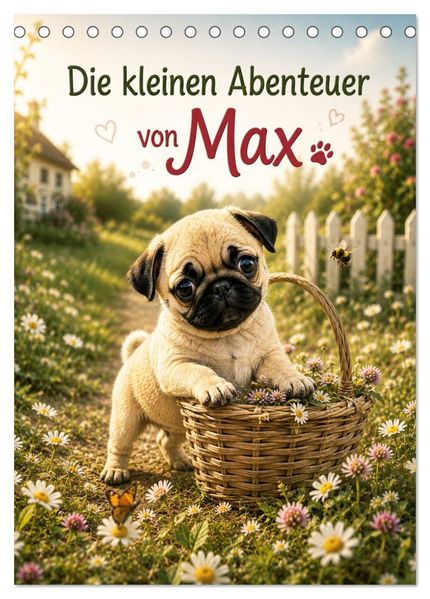 Die kleinen Abenteuer von Max (Tischkalender 2027 DIN A5 hoch) CALVENDO Monatskalender