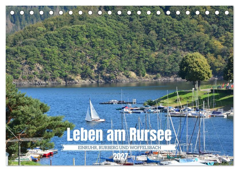 Leben am Rursee (Tischkalender 2027 DIN A5 quer) CALVENDO Monatskalender
