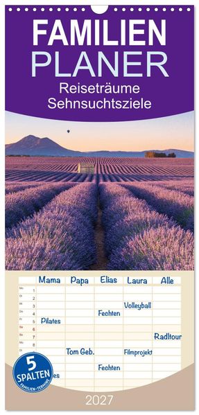 Familienplaner 2027 - Reiseträume - Sehnsuchtsziele rund um den Globus mit 5 Spalten (Wandkalender 21 x 45 cm) CALVENDO