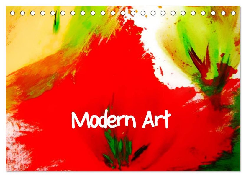 Modern Art (Tischkalender 2027 DIN A5 quer) CALVENDO Monatskalender