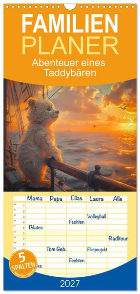 Familienplaner 2027 - Abenteuer eines Taddybären mit 5 Spalten (Wandkalender 21 x 45 cm) CALVENDO