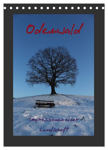 Odenwald - Impressionen einer Landschaft (Tischkalender 2027 DIN A5 hoch) CALVENDO Monatskalender