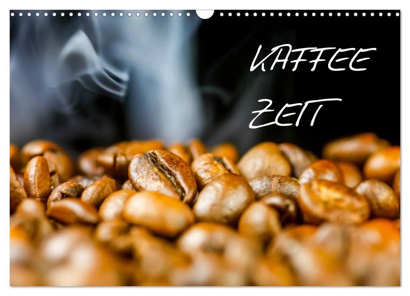 Kaffeezeit (Wandkalender 2027 DIN A3 quer) CALVENDO Monatskalender