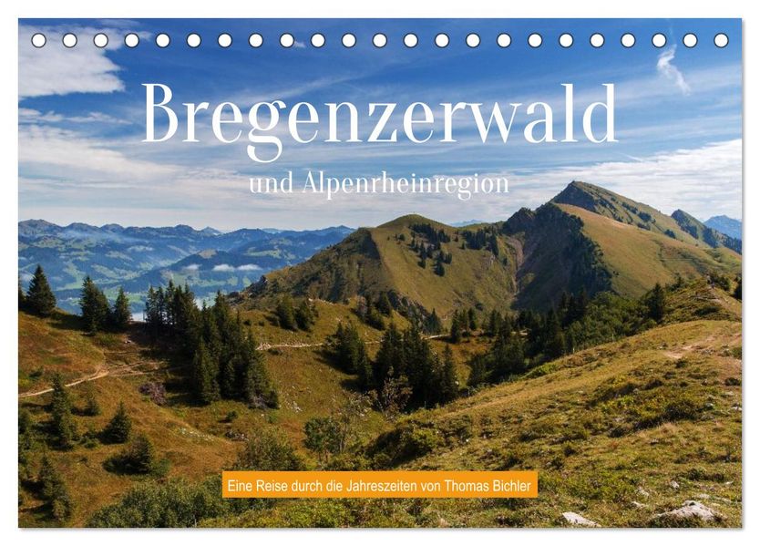Bregenzerwald und Alpenrheinregion (Tischkalender 2027 DIN A5 quer) CALVENDO Monatskalender