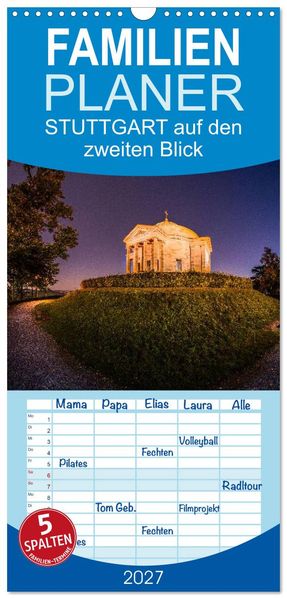 Familienplaner 2027 - STUTTGART 2027 auf den zweiten Blick mit 5 Spalten (Wandkalender 21 x 45 cm) CALVENDO