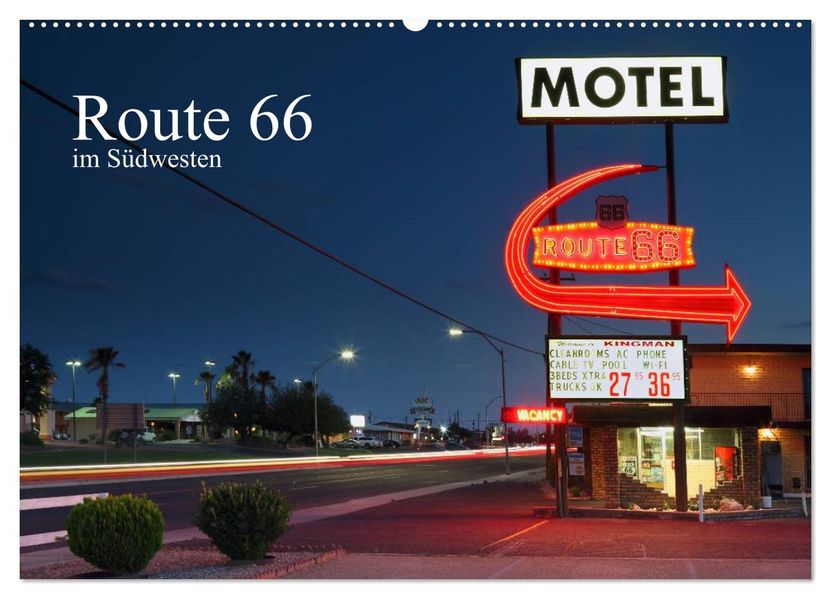 Route 66 im Südwesten (Wandkalender 2027 DIN A2 quer) CALVENDO Monatskalender