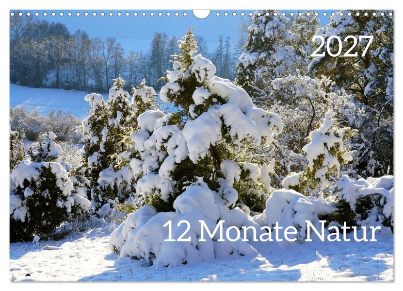12 Monate Natur (Wandkalender 2027 DIN A3 quer) CALVENDO Monatskalender