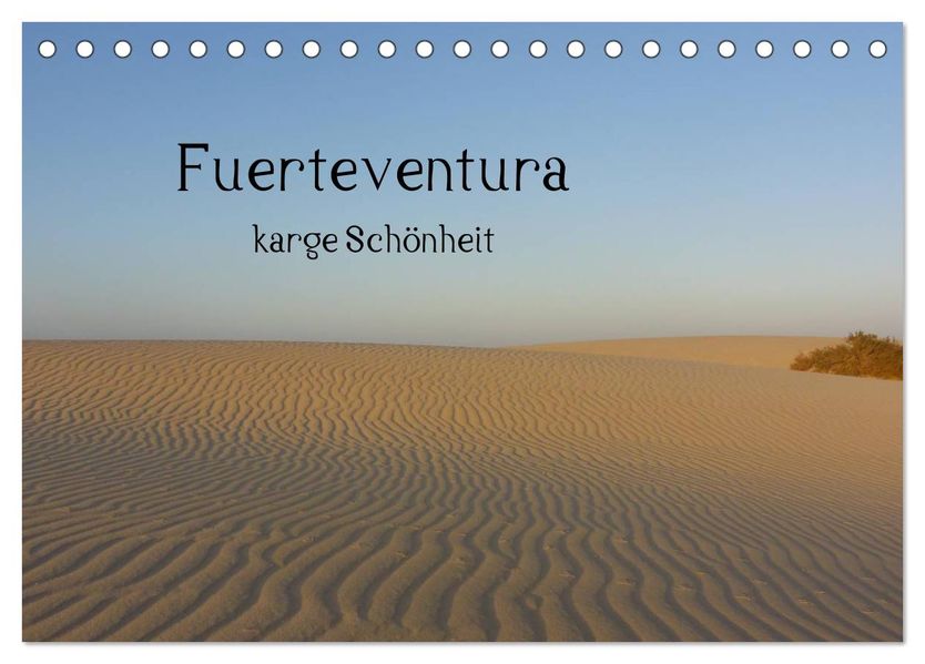 Fuerteventura - karge Schönheit (Tischkalender 2027 DIN A5 quer) CALVENDO Monatskalender