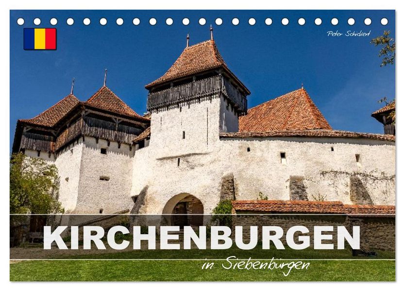 Kirchenburgen in Siebenbürgen (Tischkalender 2027 DIN A5 quer) CALVENDO Monatskalender