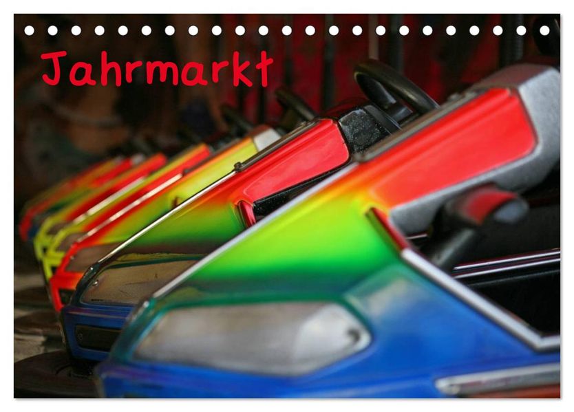 Jahrmarkt 2027 (Tischkalender 2027 DIN A5 quer) CALVENDO Monatskalender