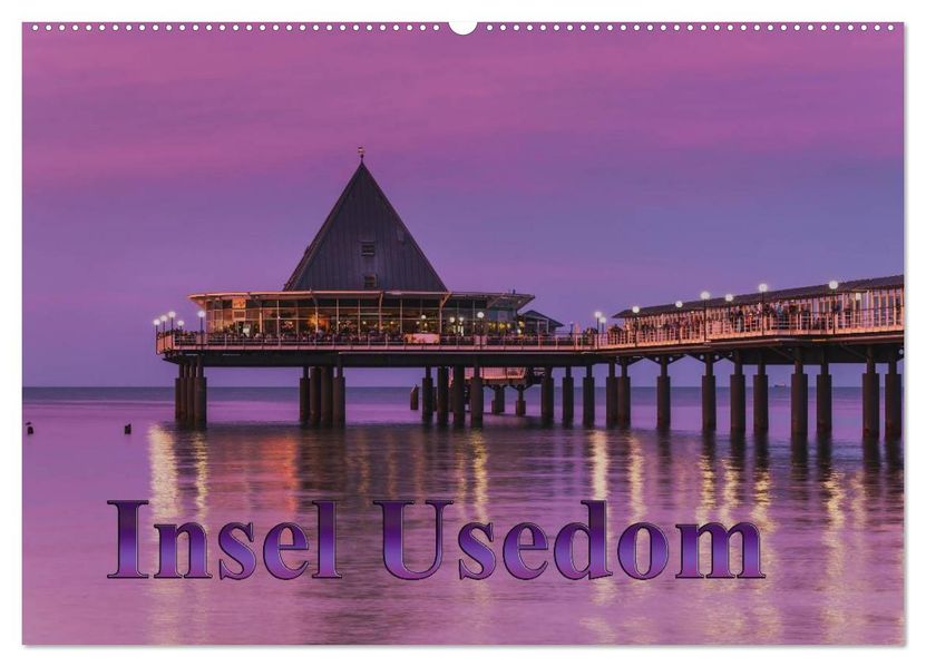 Insel Usedom (Wandkalender 2027 DIN A2 quer) CALVENDO Monatskalender