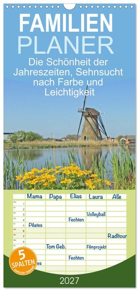 Familienplaner 2027 - Die Schönheit der Jahreszeiten Sehnsucht nach Farbe und Leichtigkeit mit 5 Spalten (Wandkalender 21 x 45 cm) CALVENDO