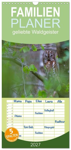 Familienplaner 2027 - geliebte Waldgeister mit 5 Spalten (Wandkalender 21 x 45 cm) CALVENDO