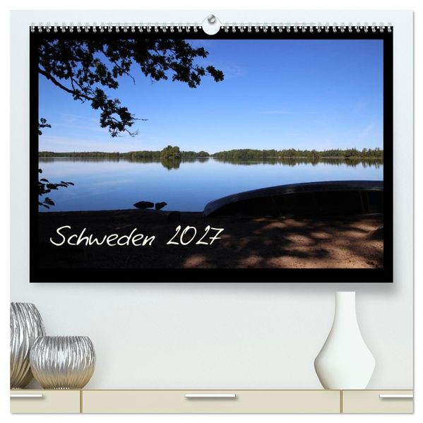 Schweden 2027 (hochwertiger Premium Wandkalender 2027 DIN A2 quer) Kunstdruck in Hochglanz