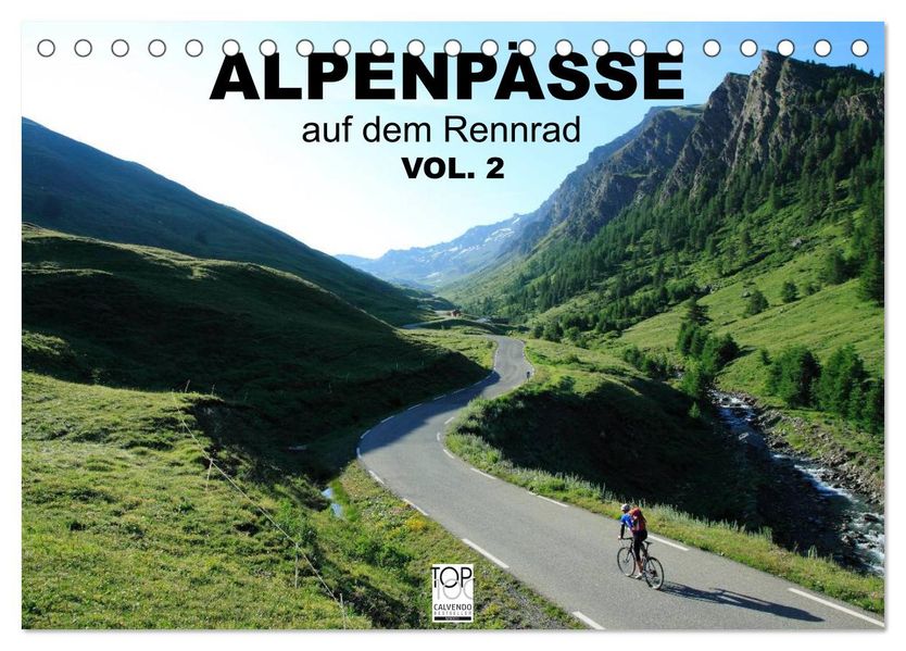 Alpenpässe auf dem Rennrad Vol. 2 (Tischkalender 2027 DIN A5 quer) CALVENDO Monatskalender