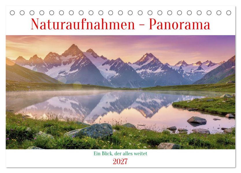 Naturaufnahmen - Panorama (Tischkalender 2027 DIN A5 quer) CALVENDO Monatskalender