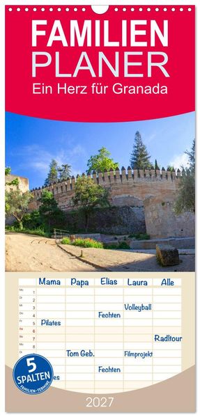 Familienplaner 2027 - Ein Herz für Granada mit 5 Spalten (Wandkalender 21 x 45 cm) CALVENDO