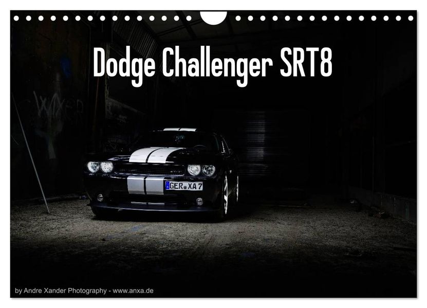 Dodge Challenger SRT8 (Wandkalender 2027 DIN A4 quer) CALVENDO Monatskalender