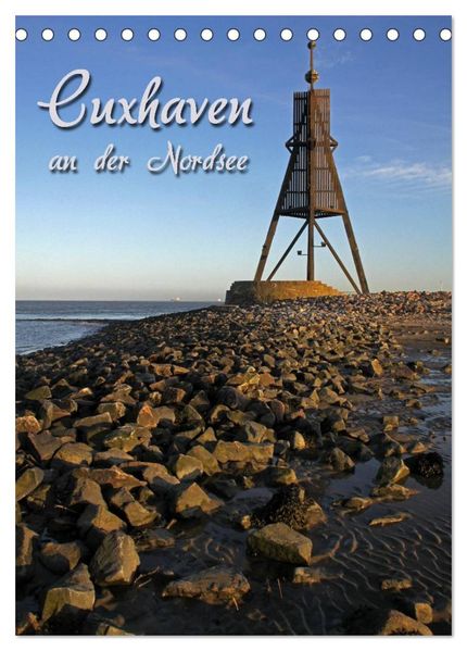Cuxhaven (Tischkalender 2027 DIN A5 hoch) CALVENDO Monatskalender