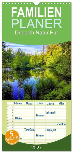 Familienplaner 2027 - Dreieich Natur Pur mit 5 Spalten (Wandkalender 21 x 45 cm) CALVENDO