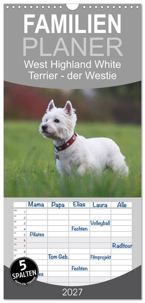 Familienplaner 2027 - West Highland White Terrier - Selbstbewustes Powerpaket - der Westie mit 5 Spalten (Wandkalender 21 x 45 cm) CALVENDO
