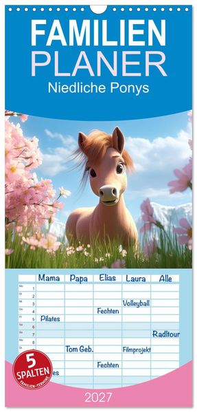 Familienplaner 2027 - Niedliche Ponys mit 5 Spalten (Wandkalender 21 x 45 cm) CALVENDO