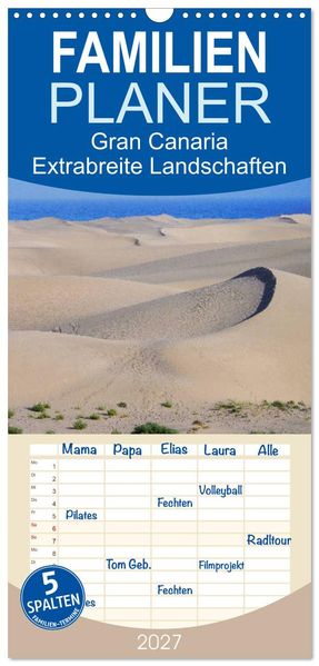 Familienplaner 2027 - Gran Canaria - Extrabreite Landschaften mit 5 Spalten (Wandkalender 21 x 45 cm) CALVENDO