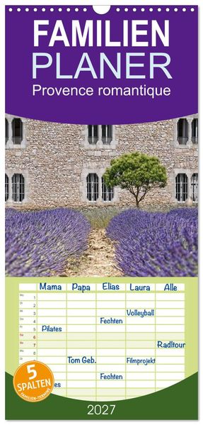 Familienplaner 2027 - Provence romantique mit 5 Spalten (Wandkalender 21 x 45 cm) CALVENDO