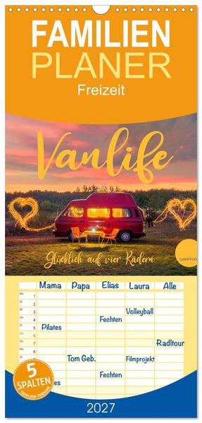 Familienplaner 2027 - Vanlife - Glücklich auf vier Rädern mit 5 Spalten (Wandkalender 21 x 45 cm) CALVENDO