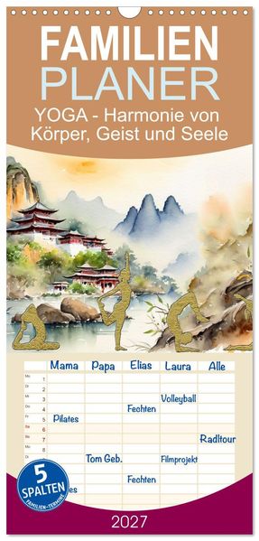 Familienplaner 2027 - YOGA - Harmonie von Körper Geist und Seele mit 5 Spalten (Wandkalender 21 x 45 cm) CALVENDO