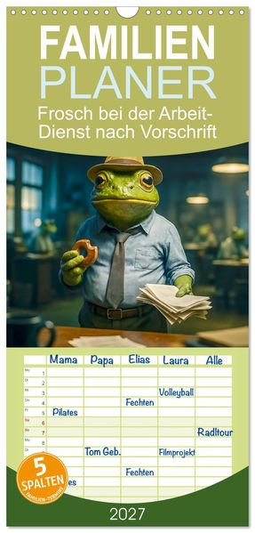 Familienplaner 2027 - Frosch bei der Arbeit- Dienst nach Vorschrift mit 5 Spalten (Wandkalender 21 x 45 cm) CALVENDO