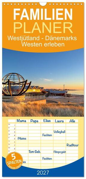 Familienplaner 2027 - Westjütland - Dänemarks Westen erleben mit 5 Spalten (Wandkalender 21 x 45 cm) CALVENDO
