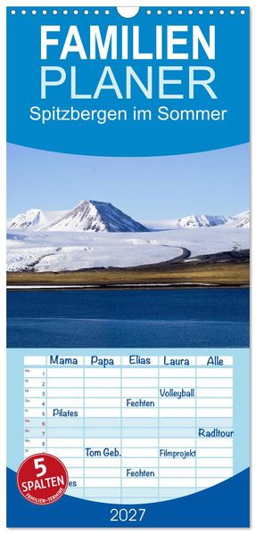 Familienplaner 2027 - Spitzbergen im Sommer mit 5 Spalten (Wandkalender 21 x 45 cm) CALVENDO