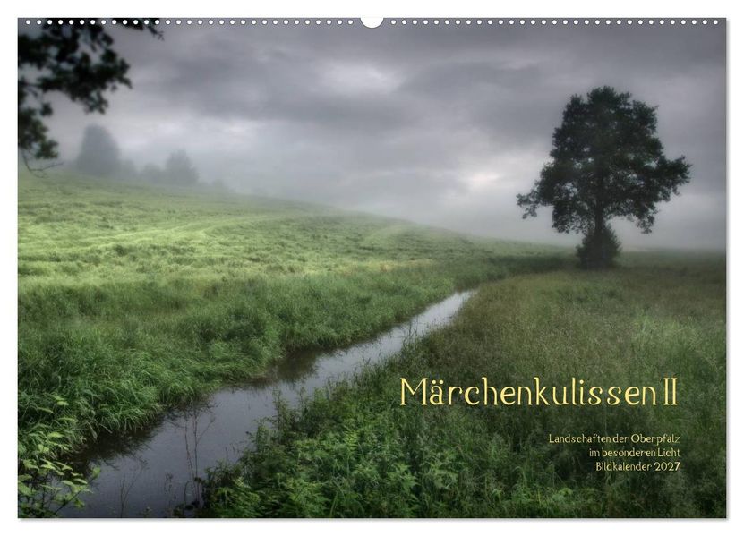 Märchenkulissen II (Wandkalender 2027 DIN A2 quer) CALVENDO Monatskalender
